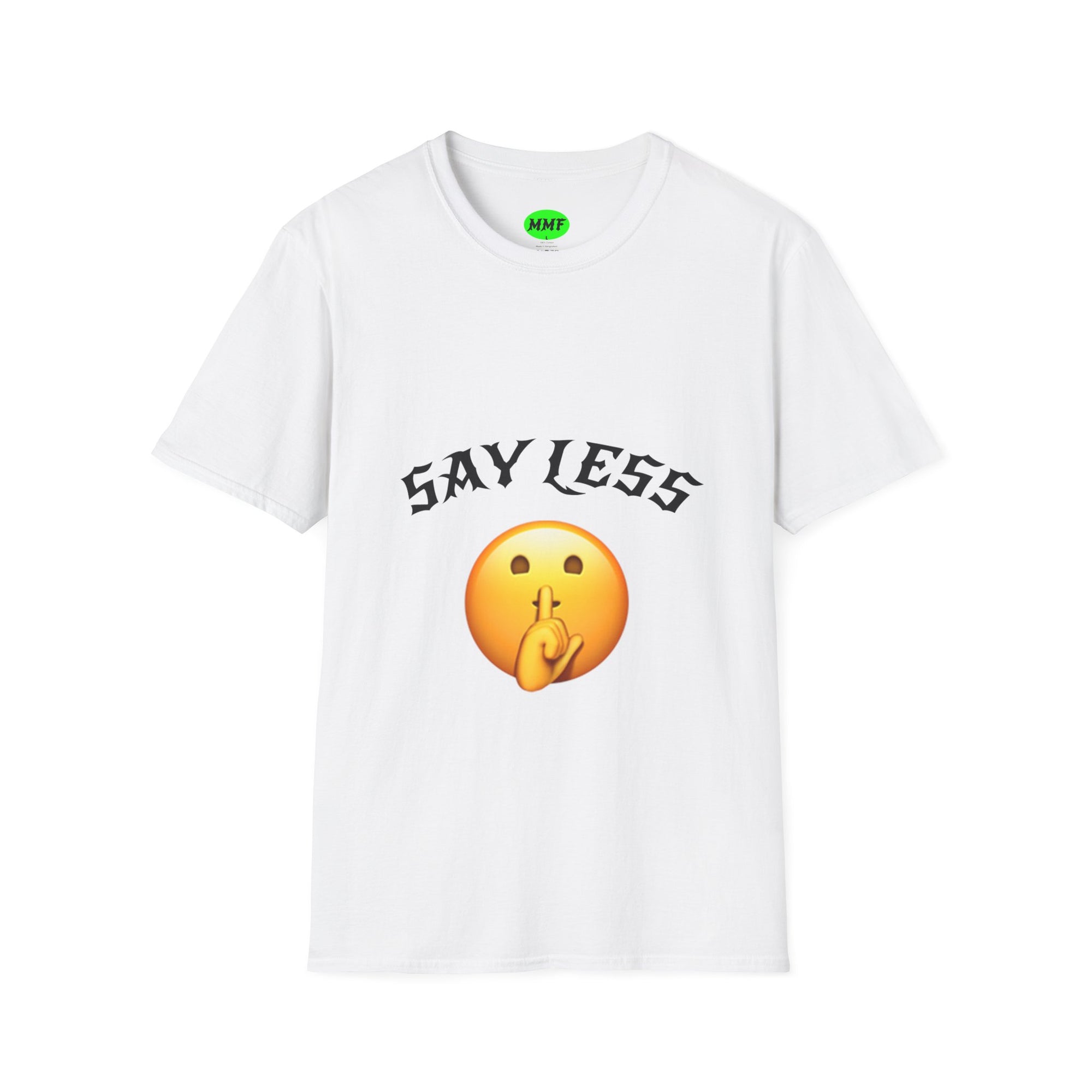 Say Less Tee – Premium Statement