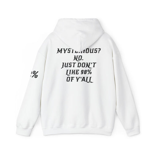 2% Hoodie – Exclusive “I Don’t Like 98%” Edition.