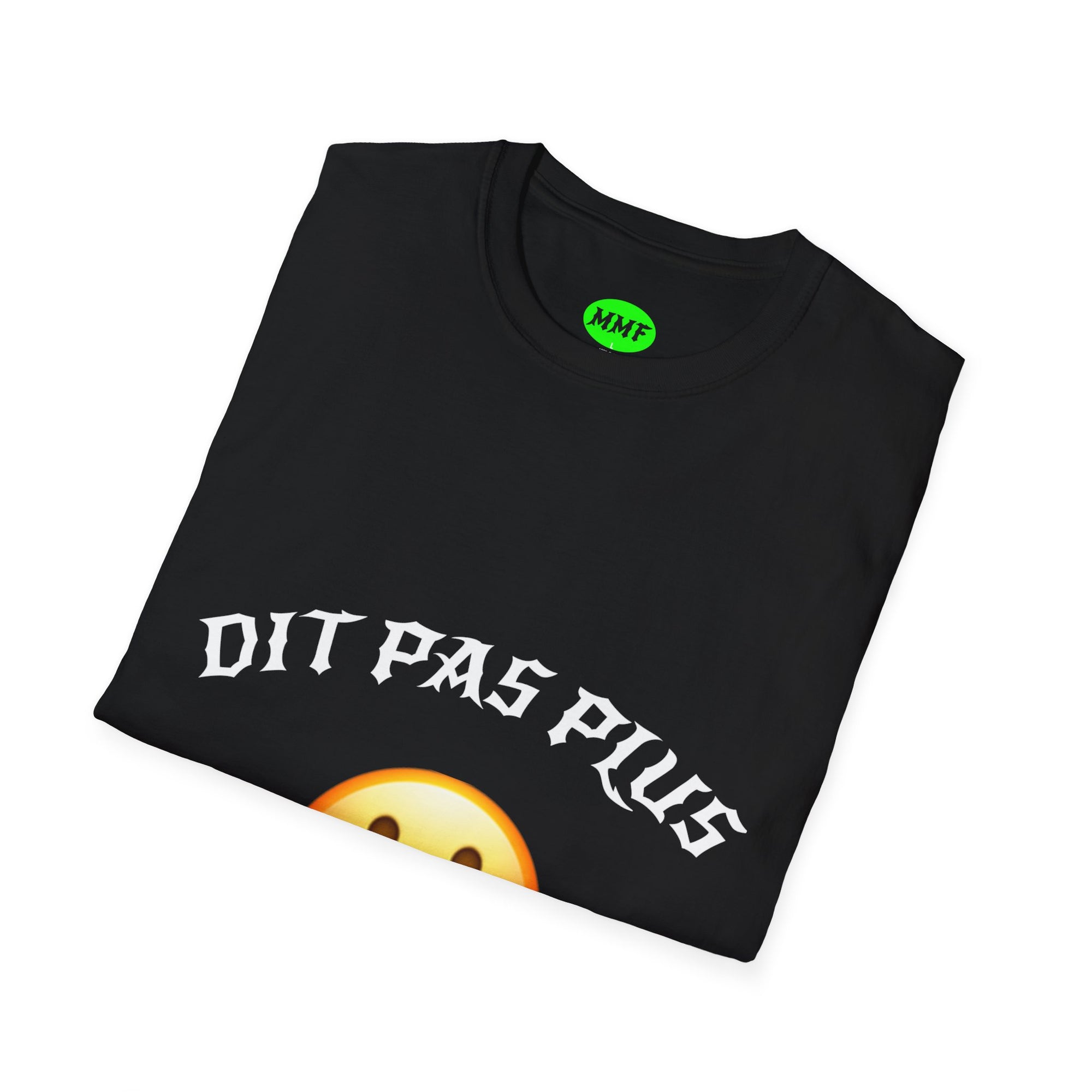 Dit Pas Plus Tee – Premium Statement