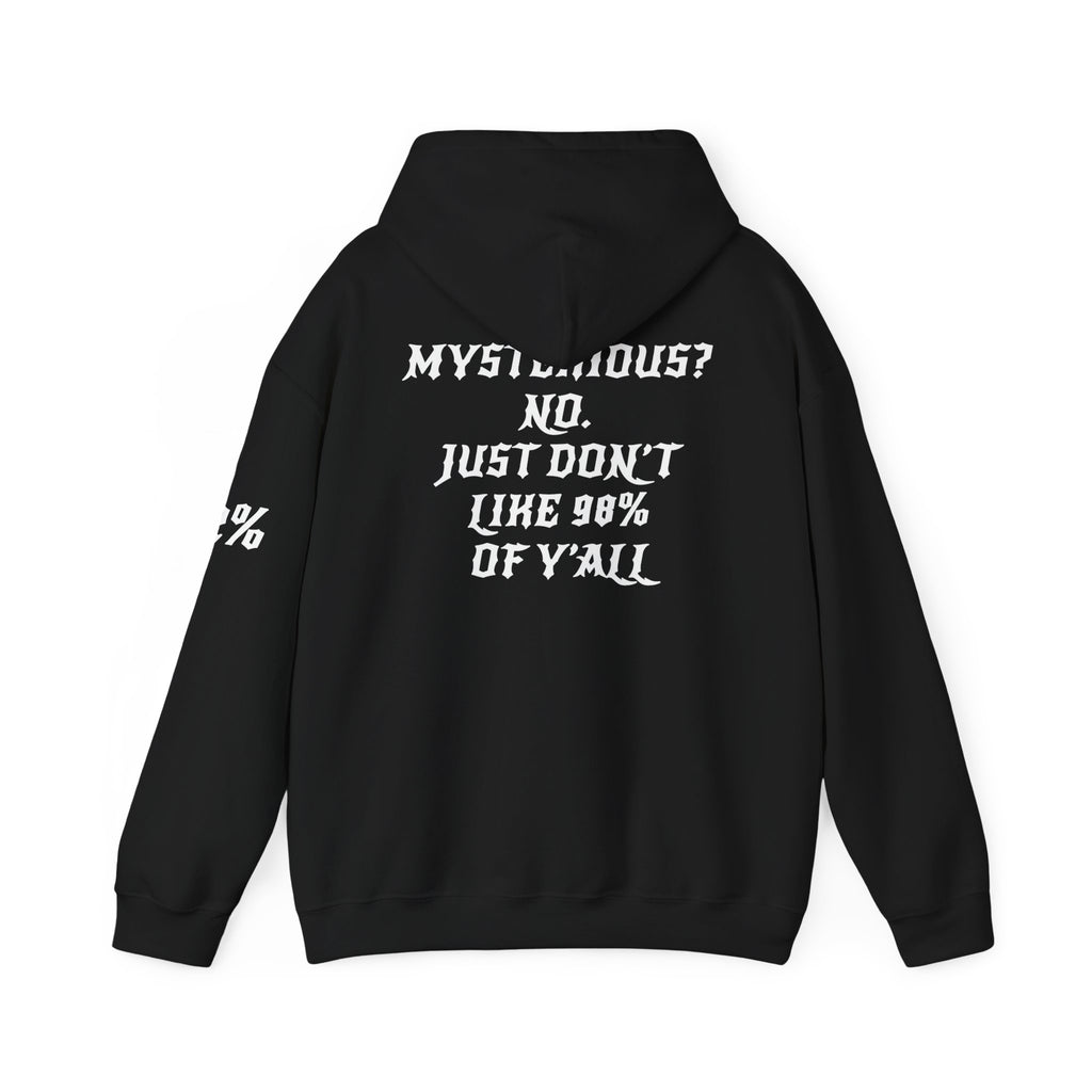 2% Hoodie – Exclusive “I Don’t Like 98%” Edition.